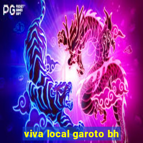 viva local garoto bh